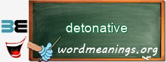 WordMeaning blackboard for detonative